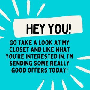 GO TAKE A LOOK AT MY CLOSET!